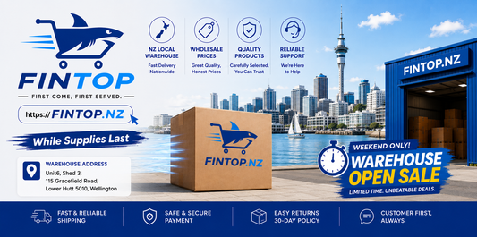 Weekend Warehouse Open Sale | FINTOP.NZ – Unbeatable Wholesale Prices!